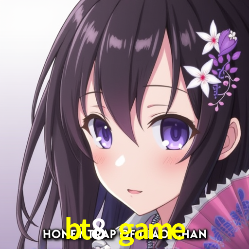 bt8 game - Aposta Superior Site - bt8.game