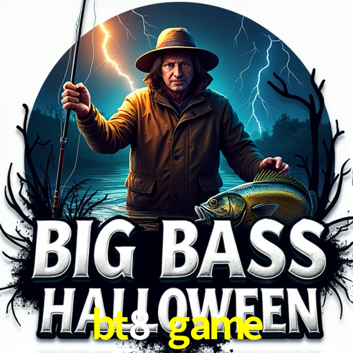 bt8 game
